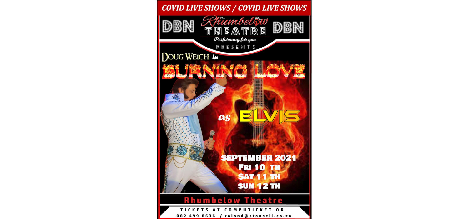 Burning Love - Elvis - Doug Weich and his band