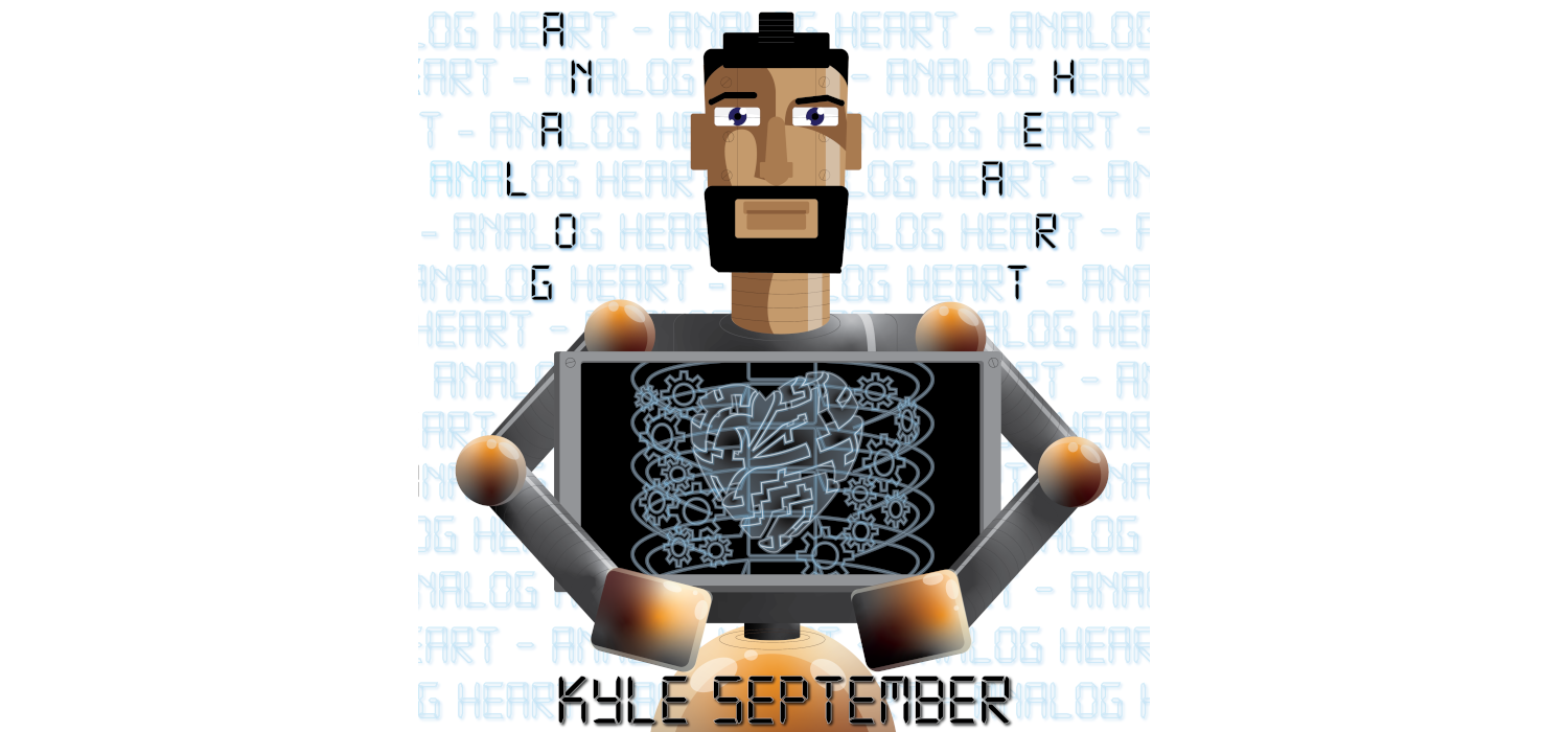 Kyle September - Analog Heart