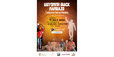 LADYSMITH BLACK MAMBAZO CELEBRATES NELSON MANDELA