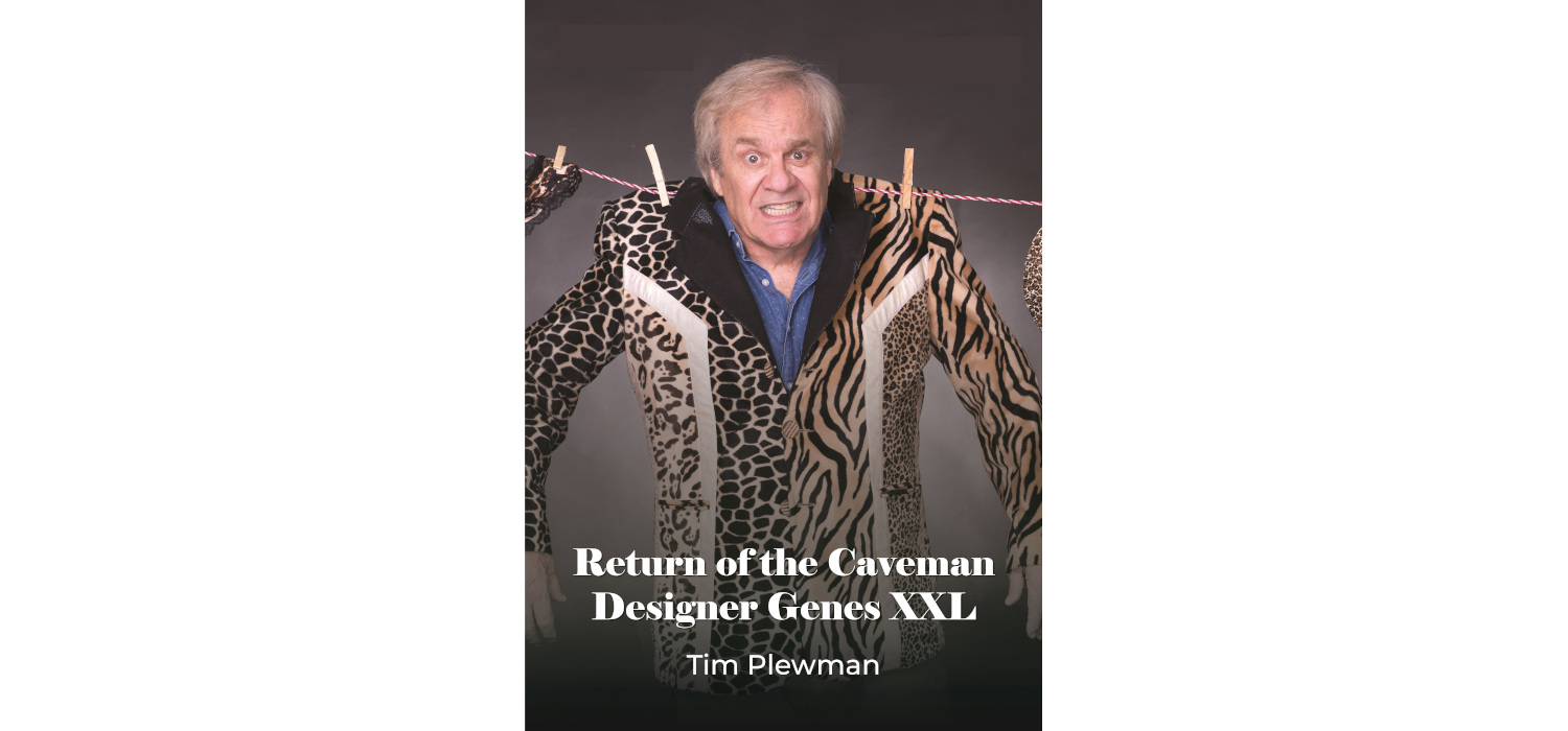 Return of the Caveman-Designer Genes XXL