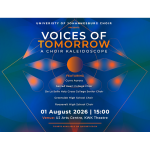 UJ Choir presents Voices of Tomorrow: A Choir Kaleidoscope.