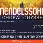 Mendelssohn: A Choral Odyssey